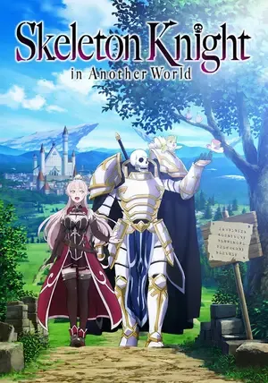 Skeleton Knight in Another World 2026 Season 1 Hindi - English - Japanese Audio WEB-DL | Hindi Dubbed Movie [EP - 02 Added]