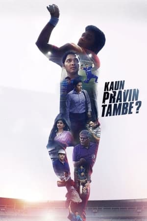 Kaun Pravin Tambe? 2022 Hindi Movie HDRip | Hindi Dubbed Movie – 480p